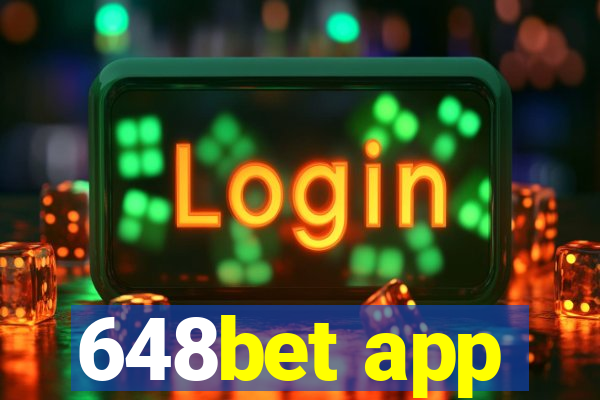 648bet app